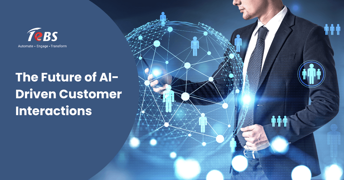The Future Of Ai Driven Customer Interactions