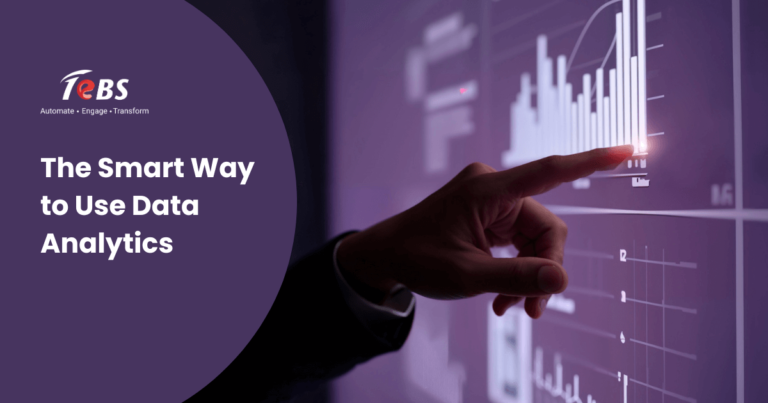 The Smart Ways to Use Data Analytics