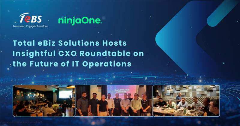 Total eBiz Solutions Hosts Insightful CXO Roundtable on the Future of IT Operations