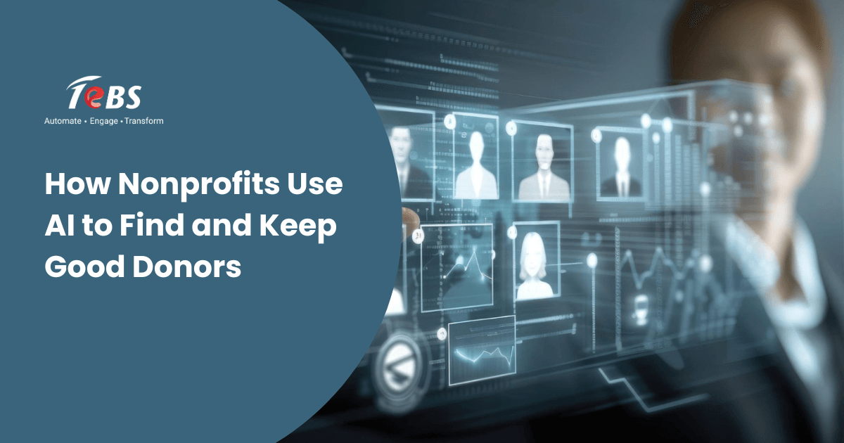 How Nonprofits Use AI to Find and Keep Good Donors