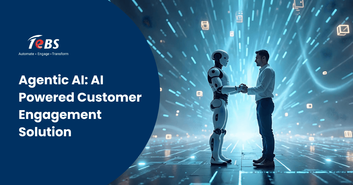 Agentic AI: AI Powered Customer Engagement Solution