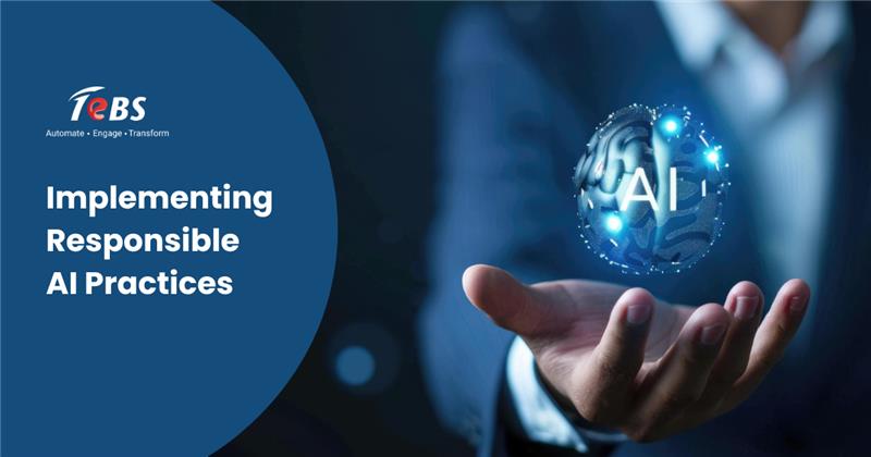 Implementing Responsible AI Practices