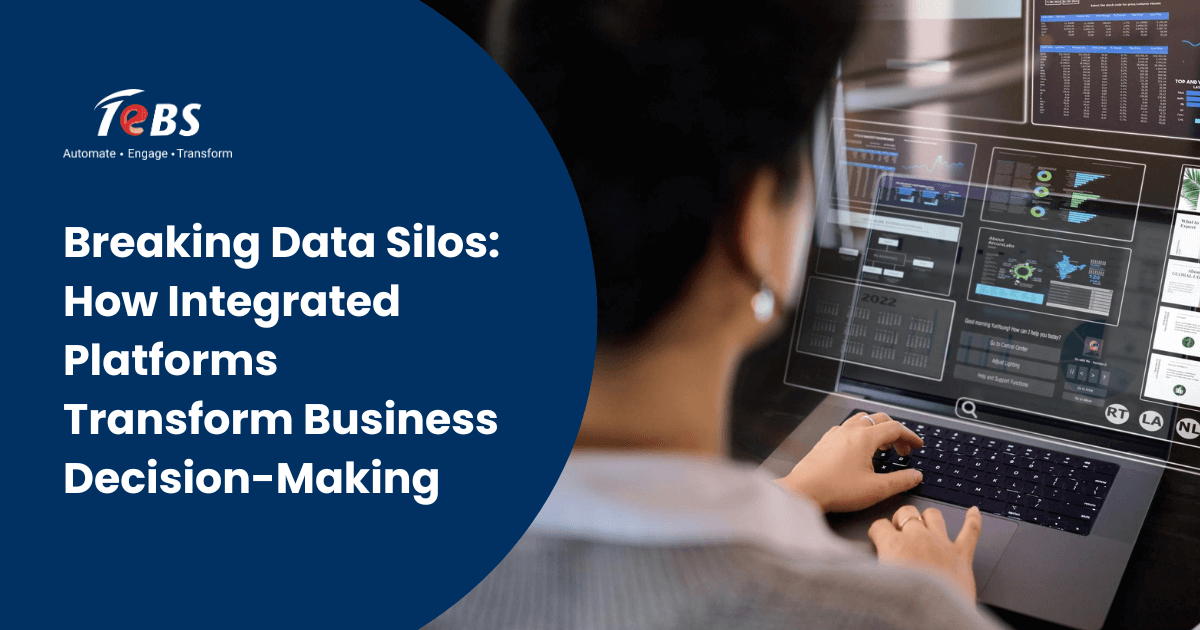 How Integrated Platforms Transform Business Decision Making