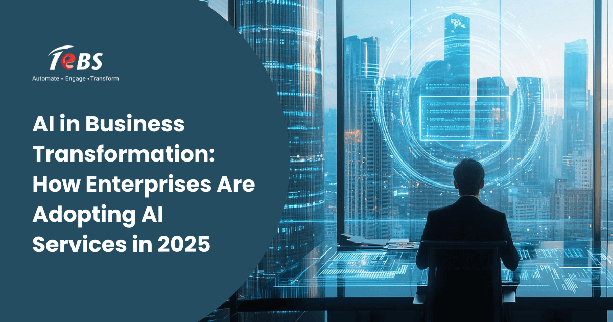 Ai In Business Transformation How Enterprises Are Adopting Ai Services In 2025