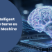 What Is Intelligent Ai Is It The Same As Advanced Machine Learning