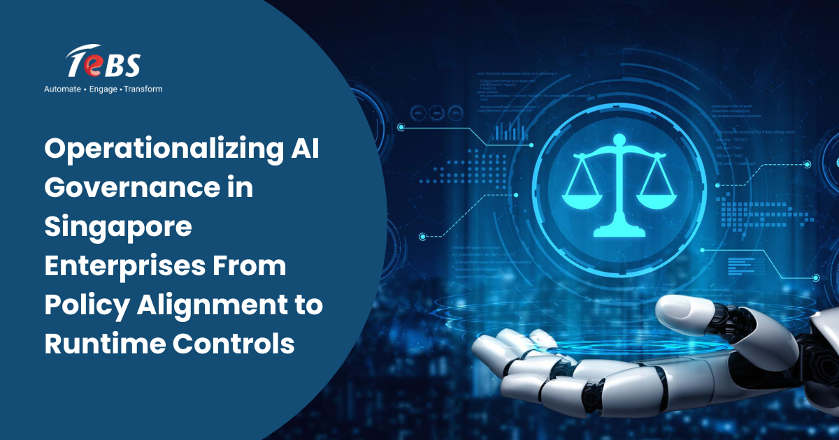 Featured Image Operationalizing Ai Governance In Singapore Enterprises From Policy Alignment To Runtime Controls