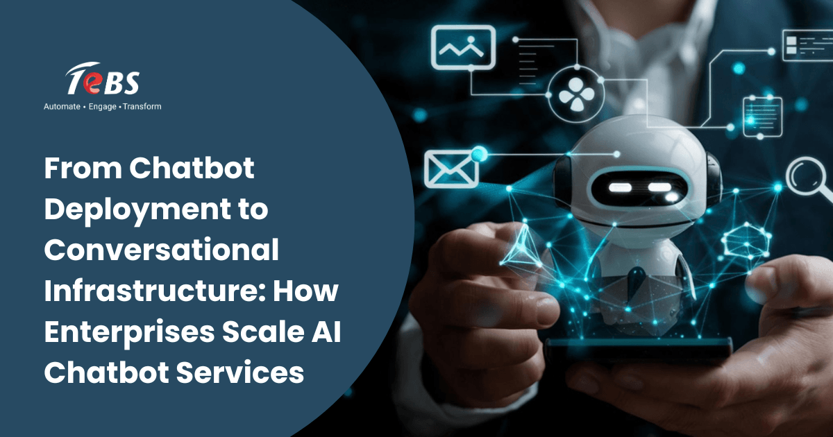 From Chatbot Deployment To Conversational Infrastructure How Enterprises Scale Ai Chatbot Services